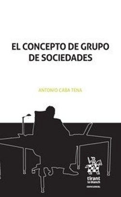 Bertrand.pt - El Concepto De Grupo De Sociedades