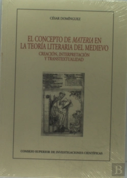 Bertrand.pt - El Concepto De Materia En La Teoría Literaria Del Medioevo