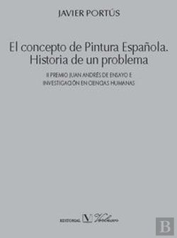 Bertrand.pt - El Concepto De Pintura Española