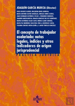 Bertrand.pt - El Concepto De Trabajador Asalariado: Notas Legales, Indicios Y Otros Indicadores