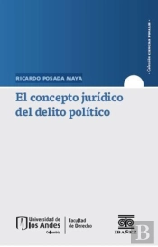 El Concepto Jurídico Del Delito Político