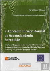 El Concepto Jurisprudencial De Acomodamiento Razonable - El Tribunal Supremo De Canadá Y El Tribunal