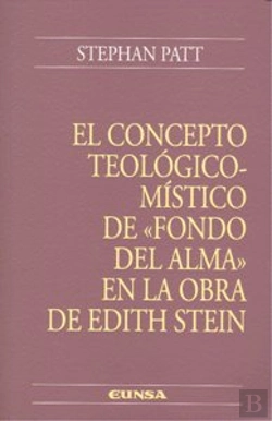 Bertrand.pt - El Concepto Teológico-Místico De 