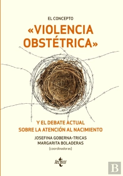 Bertrand.pt - El Concepto Violencia Obstétrica Y El Debate Actual Sobre La Atención Al Nacimiento