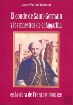 Bertrand.pt - El Conde De Saint-Germain Y Los Maestros De El Agartha