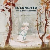 El Conejito Que Quería Un Bollito