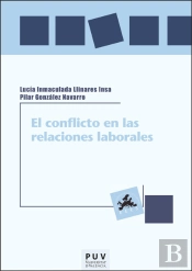 El Conflicto En Las Relaciones Laborales
