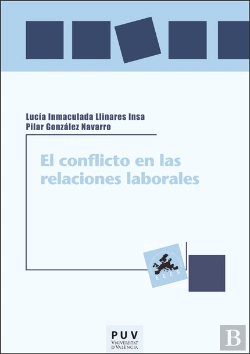 Bertrand.pt - El Conflicto En Las Relaciones Laborales