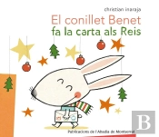 El Conillet Benet Fa La Carta Al Reis