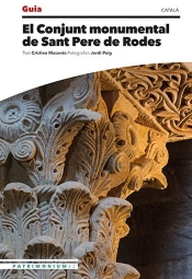 El Conjunt Monumental De Sant Pere De Rodes