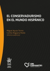 El Conservadurismo En El Mundo Hispanico