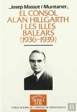 Bertrand.pt - El Cònsol Alan Hillgarth I Les Illes Balears (1936-1939)