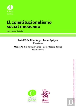 Bertrand.pt - El Constitucionalismo Social Mexicano. Una Visión Histórica