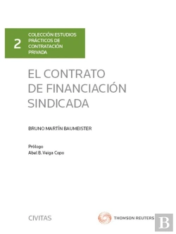 Bertrand.pt - El Contrato De Financiación Sindicada