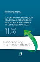El Contrato De Franquicia Comercial Internacional.
