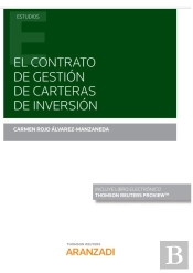 El Contrato De Gestión De Carteras De Inversión (Papel + E-Book)