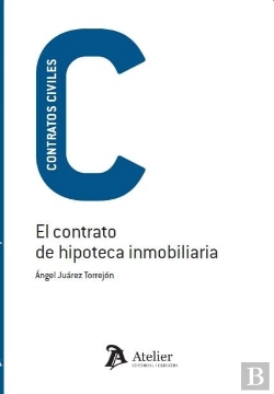 Bertrand.pt - El Contrato De Hipoteca Inmobiliaria