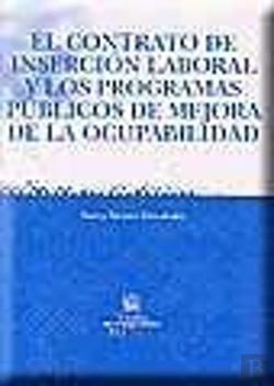 Bertrand.pt - El Contrato De Inserción Laboral Y Los Programas Públicos De Mejora De La Ocupabilidad