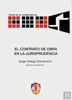 Bertrand.pt - El Contrato De Obra En La Jurisprudencia