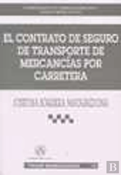 Bertrand.pt - El Contrato De Seguro De Transporte De Mercancías Por Carretera