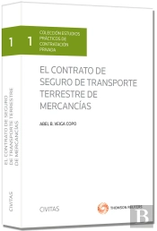 El Contrato De Seguro De Transporte Terrestre De Mercancías