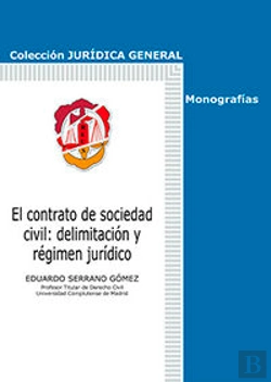 Bertrand.pt - El Contrato De Sociedad Civil: Delimitación Y Régimen Jurídico