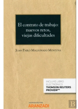 Bertrand.pt - El Contrato De Trabajo: Nuevos Retos, Viejas Dificultades (Papel + E-Book)