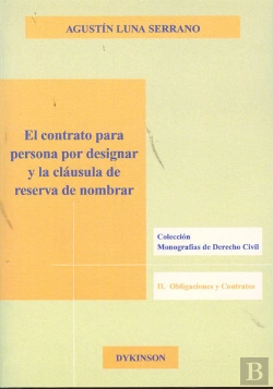 Bertrand.pt - El Contrato Para Persona Por Designar Y La Cláusula De Reserva De Nombrar