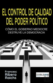 El Control De Calidad Del Poder Politico