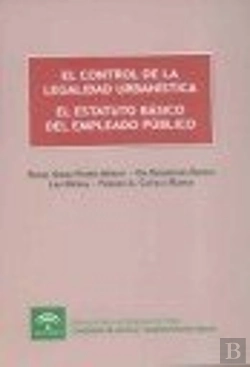 Bertrand.pt - El Control De La Legalidad Urbanísitca El Estatuto Básico Del Empleado Público