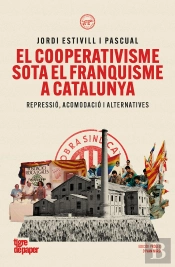 El Cooperativisme Sota El Franquisme A Catalunya