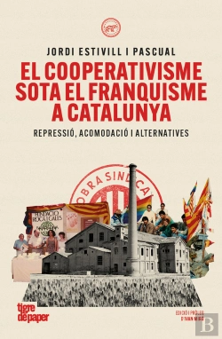 Bertrand.pt - El Cooperativisme Sota El Franquisme A Catalunya
