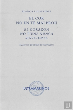 Bertrand.pt - El Cor No En Te Mai Prou · El Corazon No Tiene Nunca Suficiente