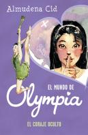 El Coraje Oculto (El Mundo De Olympia 4)