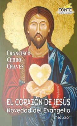 Bertrand.pt - El Corazón De Jesús Novedad Del Evangelio