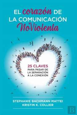 Bertrand.pt - El Corazón De La Comunicación Noviolenta