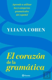 El Corazón De La Gramática