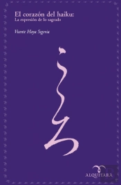 El Corazón Del Haiku