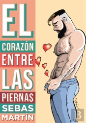 El Corazón Entre Las Piernas