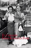 El Corazón. Frida Kahlo En París