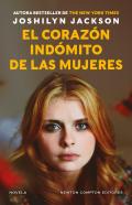 El Corazon Indomito De Las Mujeres