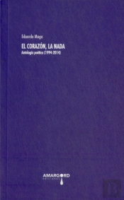 El Corazón, La Nada