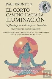 El Corto Camino Hacia La Iluminacion