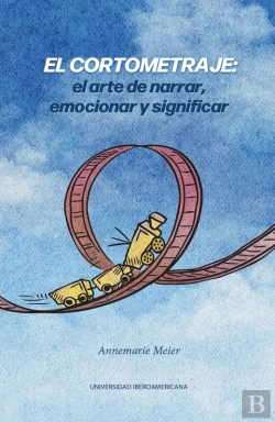 Bertrand.pt - El Cortometraje: El Arte De Narrar, Emocionar Y Significar