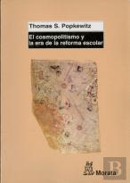 El Cosmopolitismo Y La Era De La Reforma Escolar