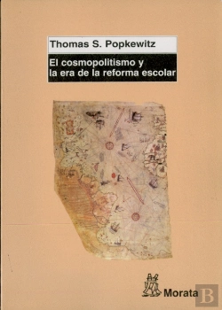 Bertrand.pt - El Cosmopolitismo Y La Era De La Reforma Escolar