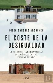 El Coste De La Desigualdad
