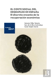 El Coste Social Del Desempleo En España