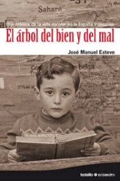 El Çrbol Del Bien Y Del Mal (Ed. Bosillo)