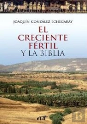 El Creciente Fértil Y La Biblia